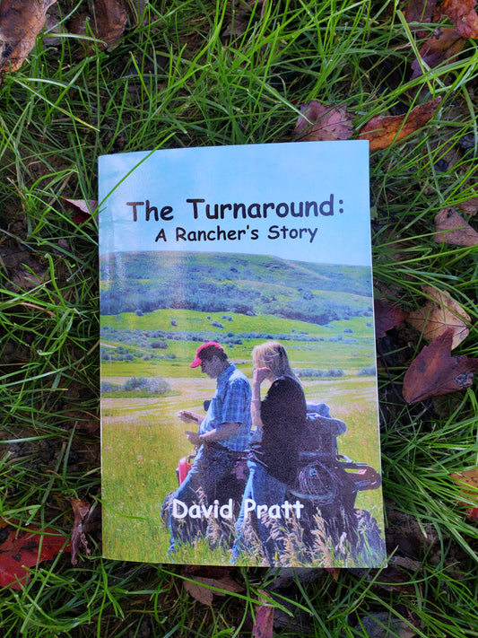 The Turnaround A Rancher's Story